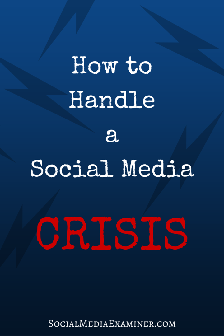 Kaip įveikti socialinės žiniasklaidos krizę: socialinės žiniasklaidos ekspertas