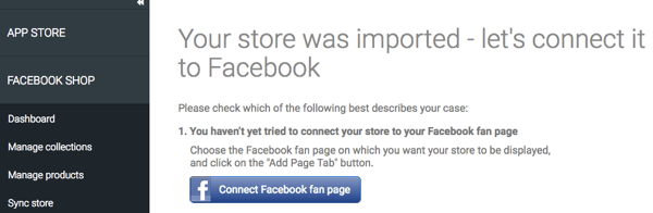 Kai jūsų parduotuvė bus importuota per „StoreYa“ programą, įsitikinkite, kad ji prijungta prie „Facebook“.