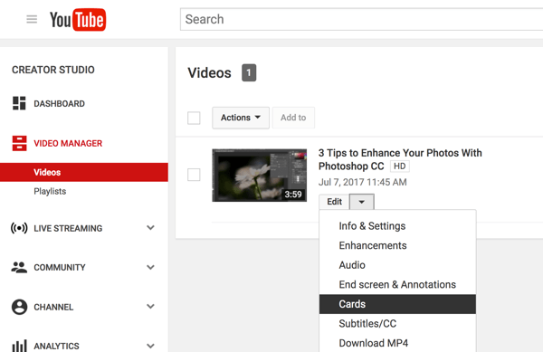 „YouTube“ vaizdo įrašų tvarkyklėje spustelėkite rodyklę žemyn šalia Redaguoti ir pasirinkite Kortelės.