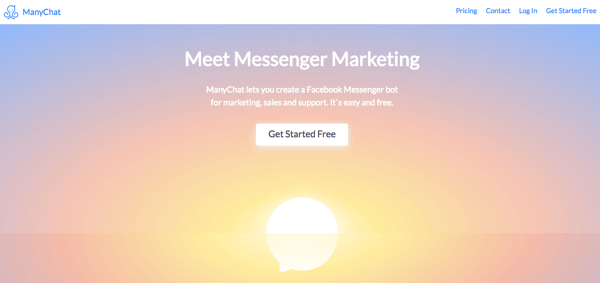 „ManyChat“ yra galimybė įrodyti klientų aptarnavimą naudojantis „Messenger“ pokalbių robotais.