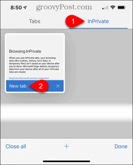 Bakstelėkite „InPrivate“, tada palieskite Naujas skirtukas „Edge“, skirtą „iOS“