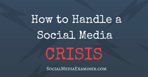 valdyti socialinės žiniasklaidos krizę