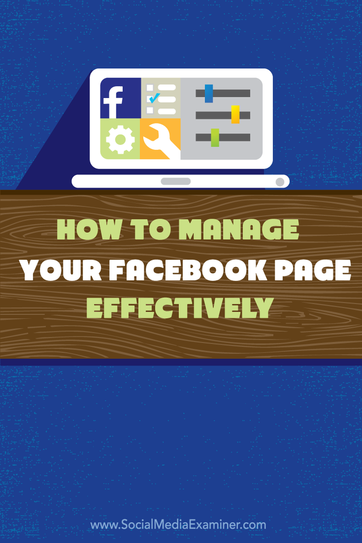 kaip efektyviai valdyti savo facebook puslapį