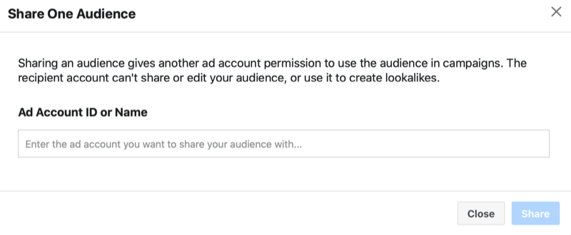 „facebook“ skelbimų tvarkyklė dalijasi pasirinktine auditorija> dalijasi vienu auditorijos meniu su galimybe pridėti skelbimo paskyros ID arba pavadinimą