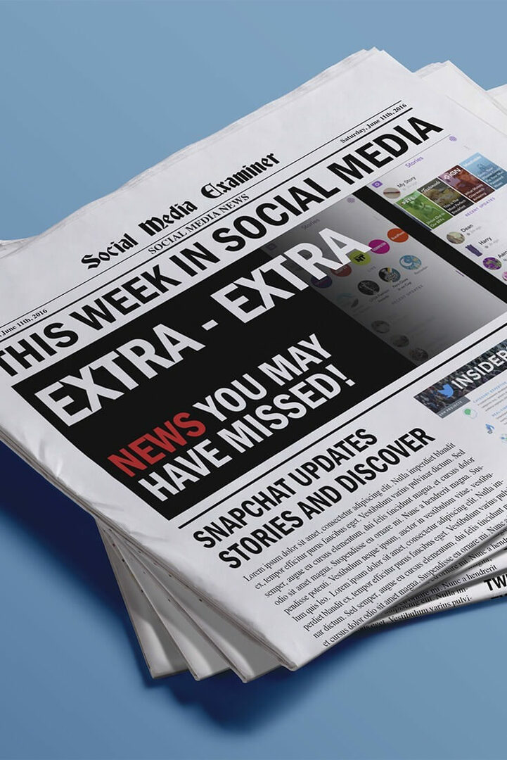 „Snapchat“ daro turinį labiau atrandamą: šią savaitę socialiniuose tinkluose: socialinės žiniasklaidos ekspertas