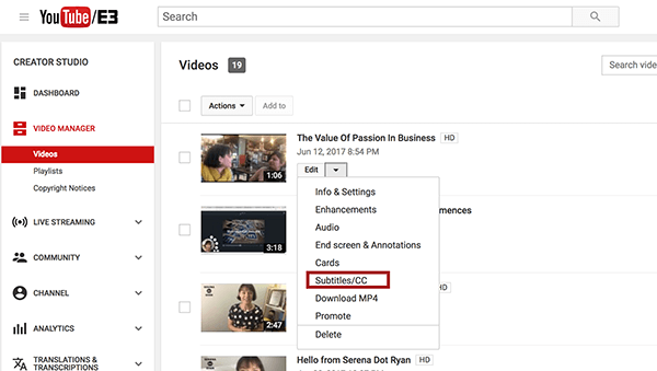 Patekę į „YouTube“ vaizdo įrašų tvarkytuvę, išskleidžiamajame meniu Redaguoti, šalia norimo antraštės, pasirinkite parinktį Subtitrai.