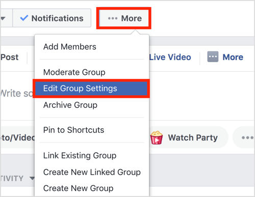 Viršutinėje „Facebook“ grupės juostoje spustelėkite mygtuką Daugiau ir pasirinkite Redaguoti grupės nustatymus.