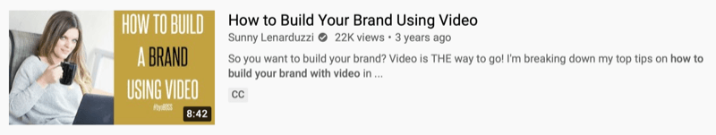 @sunnylenarduzzi „youtube“ vaizdo įrašo pavyzdys „kaip sukurti savo prekės ženklą naudojant vaizdo įrašą“, rodantis 22 tūkstančius peržiūrų per pastaruosius 3 metus
