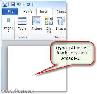 naudokite f3 klavišą, jei norite įterpti automatinį tekstą į žodį ar perspektyvą