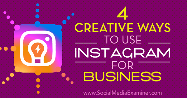 kūrybinės idėjos verslui instagrame