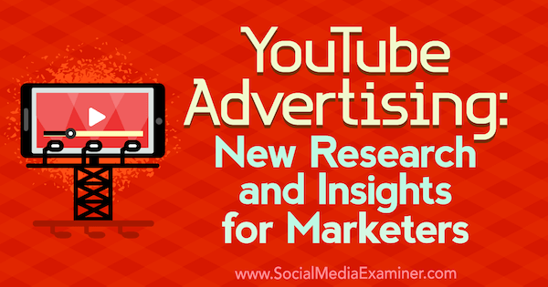 „YouTube“ reklama: nauji Michelle Krasniak tyrimai ir įžvalgos rinkodaros specialistams socialinių tinklų eksperte.