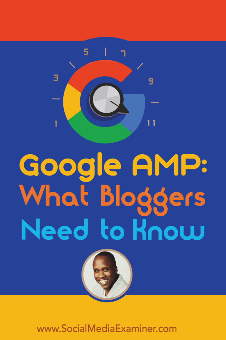 „Google AMP“: ką turi žinoti tinklaraštininkai: socialinės žiniasklaidos ekspertas