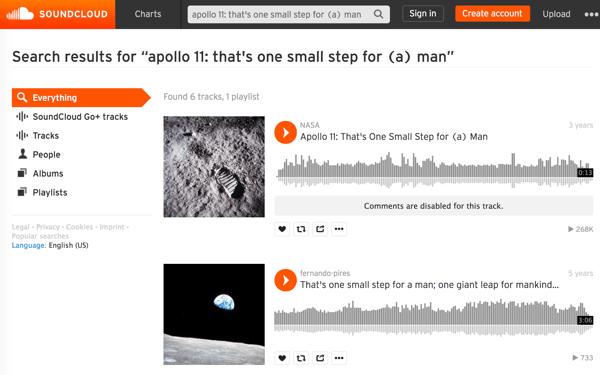 Ieškokite NASA medijos failų „SoundCloud“, norėdami rasti ir atsisiųsti garsiausių istorinių akimirkų, tokių kaip pirmasis pasivaikščiojimas mėnuliu, garsą.