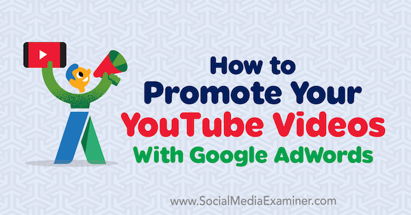 Kaip reklamuoti „YouTube“ vaizdo įrašus naudojant „Google AdWords“, autorius Peteris Szanto socialinės žiniasklaidos eksperte.