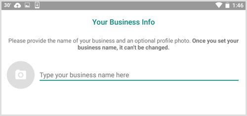 „WhatsApp Business“ ekrane „Jūsų verslo informacija“ įveskite savo įmonės pavadinimą