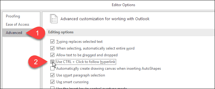 Panaikinkite žymėjimą naudodami klavišą CTRL +, jei norite sekti hipersaito laukelyje „Outlook“