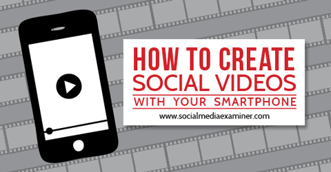 kurti socialinius vaizdo įrašus
