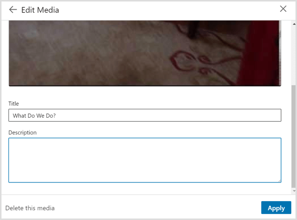 Dialogo langas Redaguoti mediją, kurį matote susieję vaizdo įrašą savo „LinkedIn“ profilyje