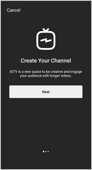 Vykdykite raginimus nustatyti IGTV kanalą.