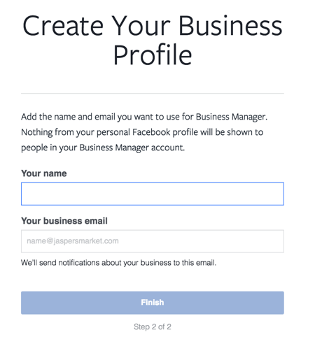 Įveskite savo vardą ir darbo el. Pašto adresą, kad užbaigtumėte „Facebook Business Manager“ paskyros nustatymą.